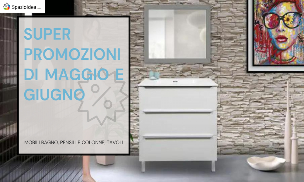 Promozioni di maggio e giugno